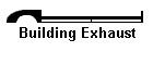 Building Exhaust